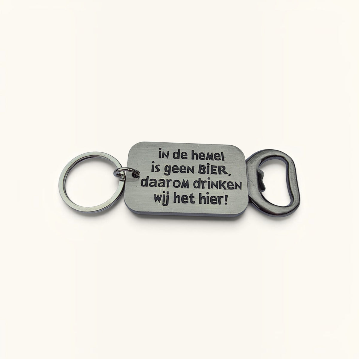 Sleutelhanger Flesopener - In de hemel is geen bier,